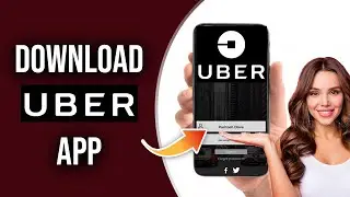 Download Uber App | Uber Mobile App Download And Installation Tutorial 2023