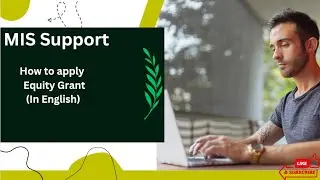 How to apply Equity Grant (In English)