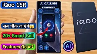 how to smart call in iqoo 15r | iqoo 15r smart call setting kaise kare 
