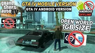 NEW!! GTA IV Mobile OpenWorld & Offline 1GB Size Tanpa Emulator | GTA IV Mobile FanMade