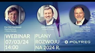 Plany rozwoju PolTREG w 2024 roku [Webinar z przedstawicielami sp&oacute;łki]