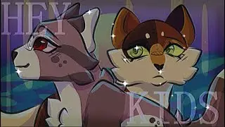 Hey Kids [] Warrior cats OC [] Animation meme