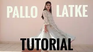 Pallo Latke TUTORIAL with Music | Shaadi mein zaroor aana | Vartika Saini dance | Bollywood Dance
