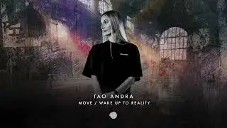 Tao Andra - Wake up to Reality
