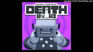 Death by AI - Main Theme - by flowerhead - Extended