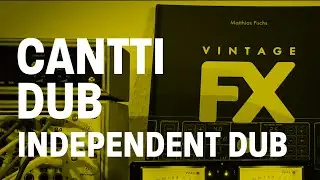 Cantti Dub - Independent Dub (Live Dub Mix)