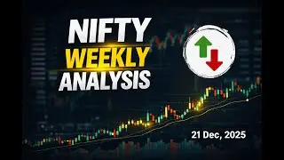 NIFTY Weekly Analysis | 21 Dec 2025 📊Next week UP or DOWN? #niftyanalysis  #niftyweeklyanalysis