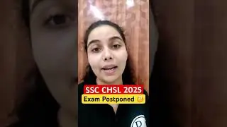 SSC CHSL 2025 Exam Postponed 🧐 #sscchsl #shorts #pw