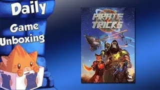 Daily Game Unboxing - Pirate Tricks