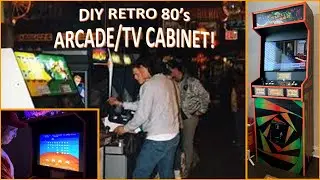 DIY RETRO 80&rsquo;s ARCADE/TV CABINET!