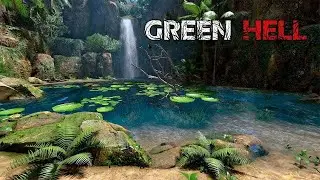 Green Hell - прохождение новой игры.Начало сюжета