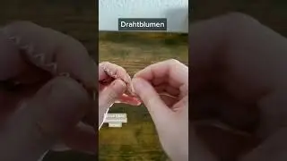 Drahtblumen Mini Anleitung/ Basic Technik f&uuml;r Drahtb&auml;ume/ Blumen basteln #diy #tutorial #wiretree