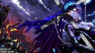 Nightcore - Writing Life [Goodbye Holiday]