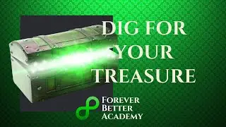 Dig For Your Treasure