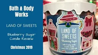 Bath & Body Works Land of Sweets Blueberry Sugar Candle Review - Christmas 2019