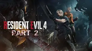 Resident Evil 4 Remake | Part 2 | I Almost Died In Real Life After That Scene