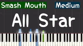 Smash Mouth - All Star Piano Tutorial | Medium