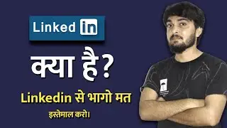 Linkedin kya hai | linkedin kaise use kare | linkedin tutorial for beginners | linkedin profile