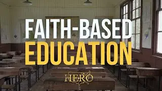 The History of Faith Based Education
