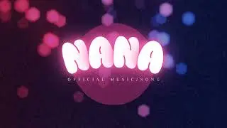 🎶 Nana &ndash; The Girl I Can&rsquo;t Forget (Official Music) #NanaSong#EDMPop#KpopVibes#EmotionalEDM#NewMusic