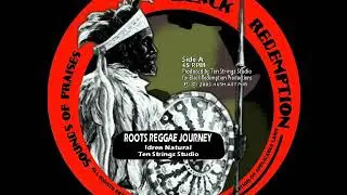 Idren Natural - Roots Reggae Journey + Version