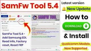 SamFw Tool 5.4 | How to Download & Install SamFw Tool 5.4 | How to Install SamFw FRP Tool 5.4 - 2026