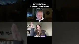 Vertigo & Hearing Loss
