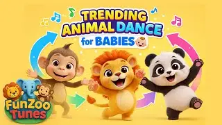 Trending Animal Dance for Babies🐻🦁🐶 #viralvideo #trendingkidssongs