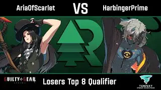 AriaOfScarlet (Testament) vs HarbingerPrime (Happy Chaos) - Strive Losers Top 8 Qual. - EGR #12