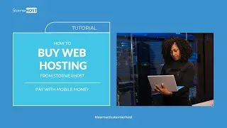 How to Buy Web Hosting (shared) from StormerHost - Pay with Mobile Money(Ghana)