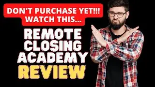 Remote Closing Academy Review By Cole Gordon - Worth It Or Not?