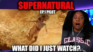 First Time Reaction To Super Natural Ep 1- Pilot
