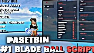 PASETBIN  SKIN CHANGER 🔮BLADE BALL SCRIPT👑 AUTO PARRY🎉AUTO CRUVE SILLY HUB