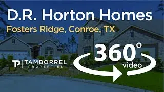 Tamborrel 360 Video - D.R. Horton Model Home in Fosters Ridge