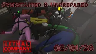 Overstaffed and Unprepared - Lethal Company