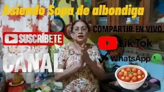 asiendo sopa d albondiga los invito suscribiendose denjen su like🐄🐂🙏🙏💃🕺
