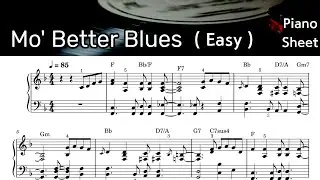 Mo' Better Blues / Easy Piano Sheet Music / Writer :  Bill Lee / by SangHeart Play