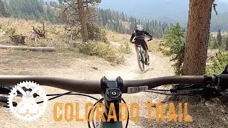 Riding the COLORADO TRAIL from GALENA GULCH - Where is the OXYGEN?!? - Breckenridge, Colorado MTB