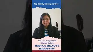 Top Beauty Training Centres From Leading Brands