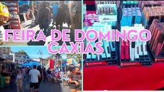 FOMOS A FEIRA DE CAXIAS NO DOMINGO