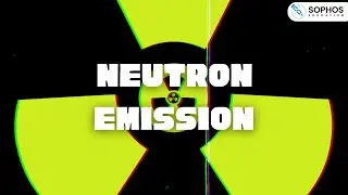 Neutron Emission