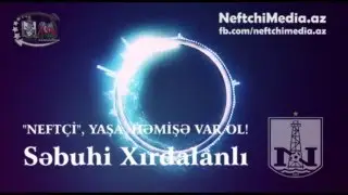 Neftçi Marşı | 