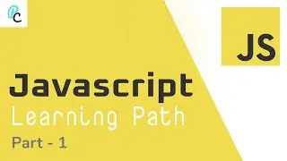 Javascript Learning Path | Part 1