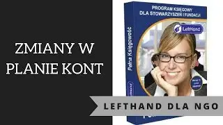 LeftHand dla NGO - zmiany w planie kont