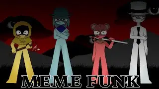 MEME FUNK || Animation meme [sprunki +2p]