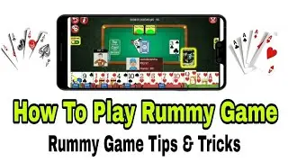 How to Play Rummy Online in Hindi | rummy tips and strategy | playrummy | points rummy tricks 2020