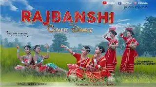 Serek Serek | Rajbanshi cover Dance| Koch Rajbanshi 2020 || Sazar Visual Creation ||