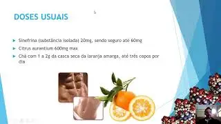 CITRUS AURANTIUM E SEU PRINC&Iacute;PIO ATIVO SINEFRINA
