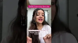 Delhi University first day✨