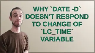 Unix: Why date -d doesn't respond to change of LC_TIME variable